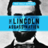 What Really Happened: the Lincoln Assassination (the What Really Happened Series) (What Really Happened Series, 1)