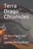 Terra Drago Chronicles: The Rise of Chaos Part One