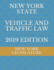 New York State Vehicle and Traffic Law 2019 Edition