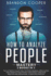 How to Analyze People Mastery: 3 Books in 1: the Ultimate Collection to Speed Reading, Persuading and Manipulating People Using Body Language Analysis and Behavioral Human Psychology