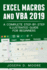 Excel Macros and Vba 2019: a Complete Step-By-Step Illustrated Guide for Beginners