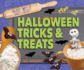 Halloween Tricks & Treats