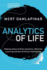 Analytics of Life: Making Sense of Artificial Intelligence, Machine Learning and Data Analytic