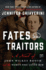 Fates and Traitors: a Novel of John Wilkes Booth and the Women Who Loved Him