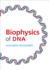 Biophysics of Dna