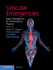 Vascular Emergencies: Expert Management for the Emergency Physician Rogers, Robert L.; Scalea, Thomas; Wallis, Lee and Geduld, Heike