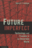 Future Imperfect