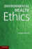 Environmental Health Ethics