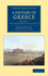 A History of Greece: Volume 7: the Greek Revolution, Part II (Cambridge Library Collection)
