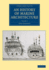 An History of Marine Architecture: Including an Enlarged and Progressive View of the Nautical Regulations and Naval History, Both Civil and Military, of All Nations, Especially of Great Britain
