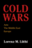 Cold Wars: Asia, the Middle East, Europe