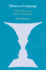 Silence as Language: Verbal Silence as a Means of Expression