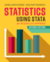 Statistics Using Stata: an Integrative Approach