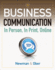 Business Communication: in Person, in Print, Online
