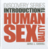 Discovery Series: Human Sexuality (with Coursemate Printed Access Card)