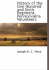 History of the One Hundred and Sixth Regiment, Pennsylvania Volunteers