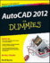 Autocad 2012 for Dummies