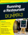 Running a Restaurant for Dummies (for Dummies (Business & Personal Finance))