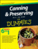 Canning and Preserving All-in-One for Dummies