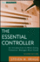 The Essential Controller: an Introduction to What Every Financial Manager Must Know, 2nd Edition