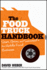 The Food Truck Handbook: Start, Grow, and Succeed in the Mobile Food Business (Paperback Or Softback)