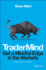 Tradermind: Get a Mindful Edge in the Markets (Wiley Trading)