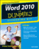 Word 2010 Elearning Kit for Dummies [With Cdrom]