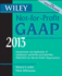 Wiley Not-for-Profit Gaap 2013: Interpretation and Application of Generally Accepted Accounting Principles