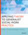 Applying Theory to Generalist Social Work Practice