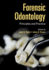 Forensic Odontology-Principles and Practice
