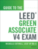Guide to the Leed Green Associate V4 Exam (Wiley Sustainable Design)