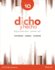 Dicho Y Heco: Beginning Spanish (Spanish Edition)