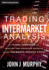 Trading With Intermarket Analysis: a Visual Approach to Beating the Financial Markets Using Exchange-Traded Funds (Wiley Trading)