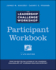 The Leadership Challenge Workshop: Participant Workbook