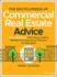 The Encyclopedia of Commercial Real Estate Advice How to Add Value When Buying, Selling, Repositioning, Developing, Financing, and Managing