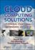 Cloud Computing Solutions-Architecture, Data Storage, Implementation and Security