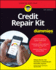 Credit Repair Kit for Dummies (for Dummies (Business & Personal Finance))