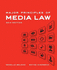 Major Principles of Media Law, 2014 Edition