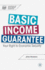 Basic Income Guarantee: Your Right to Economic Security (Exploring the Basic Income Guarantee)