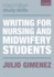 Writing for Nursing and Midwifery Students: 88 (Macmillan Study Skills)