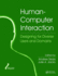 Human-Computer Interaction: Designing for Diverse Users and Domains (Human Factors and Ergonomics)