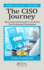 The Ciso Journey: Life Lessons and Concepts to Accelerate Your Professional Development (Security, Audit and Leadership Series)