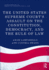 The United States Supreme Courts Assault on the Constitution, Democracy, and the Rule of Law (Controversies in American Constitutional Law)