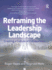 Reframing the Leadership Landscape