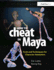 How to Cheat in Maya 2013