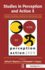 Studies in Perception and Action X: Fifteenth International Conference on Perception and Action