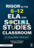 Rigor in the 6-12 Ela and Social Studies Classroom