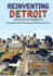 Reinventing Detroit