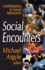 Social Encounters: Contributions to Social Interaction