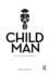 Child Man: The Selfless Narcissist